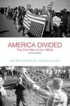 American Divided: The Civil War of the 1960s by Maurice Isserman and Michael Kazin
